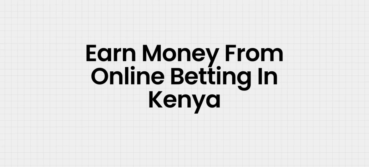Online Betting In Kenya